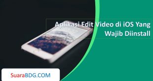 Aplikasi Edit Video di iOS Yang Wajib Diinstall