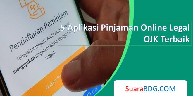 Aplikasi Pinjaman Online Legal OJK