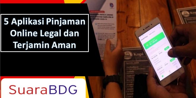 Aplikasi Pinjaman Online Legal