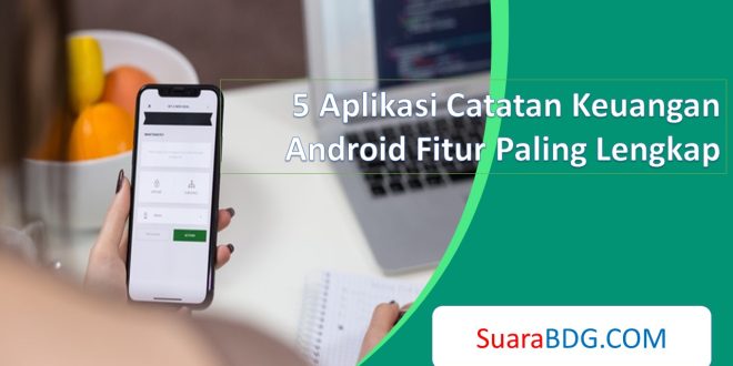 Aplikasi Catatan Keuangan Android